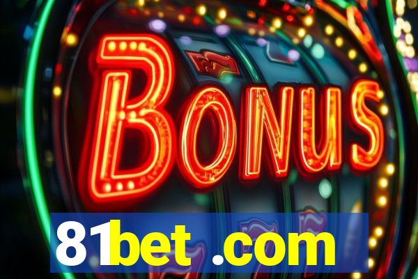 81bet .com